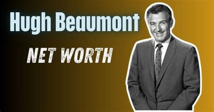 Hugh Beaumont Net Worth at Death, Date, Place and Cause of Death, Family, etc