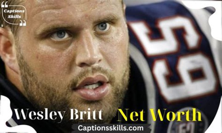 Wesley Britt Net Worth, Age, Height, Weight, Family, Wiki 2024
